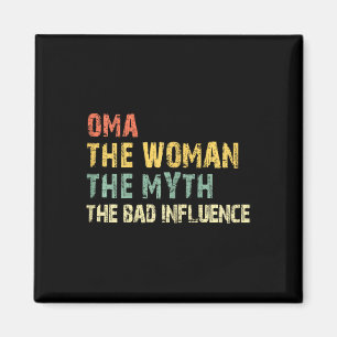 Oma Die Frau Der Mythos Der D Einfluss Lustig Vint Magnet