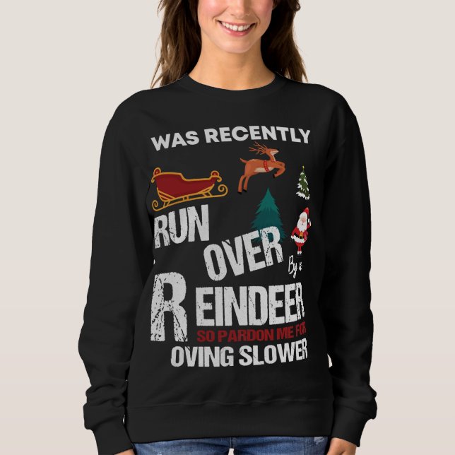 Oma, die von einem Rentier überfahren Got wurde, s Sweatshirt (Vorderseite)