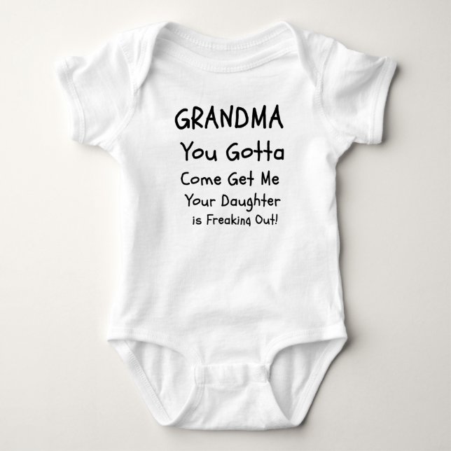 Oma du Gotta Komm her, komm her, Funny Baby Baby Strampler (Vorderseite)