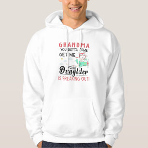 Oma, du wirst mir kommen, deine Tochter ist frei Hoodie