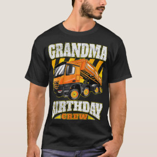 Oma - Dump Truck Geburtstags-Crew T-Shirt