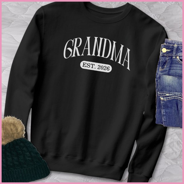 Oma Est. 2026 Oma werden Sweatshirt (Von Creator hochgeladen)