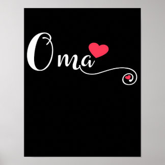 Oma Grandma Funny Birthday Gift | Oma Lover Poster