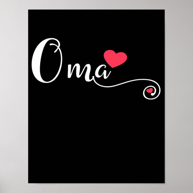 Oma Grandma Funny Birthday Gift | Oma Lover Poster (Vorne)