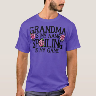 Oma ist mein Name, das Verderben ist mein Spiel T-Shirt