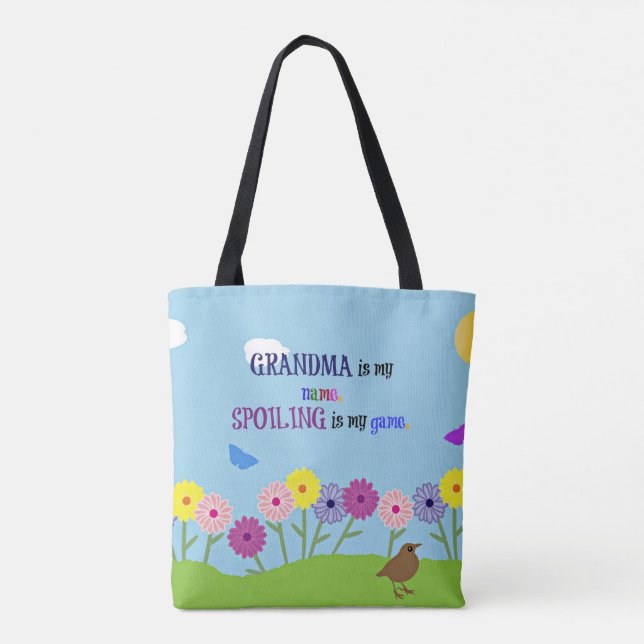 Oma ist mein Name. Spoiling ist mein Spiel. Tasche (Rückseite)