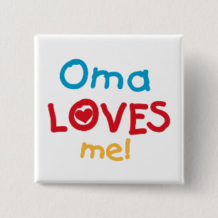 Oma Lieben Me T - Shirt und Geschenke Button