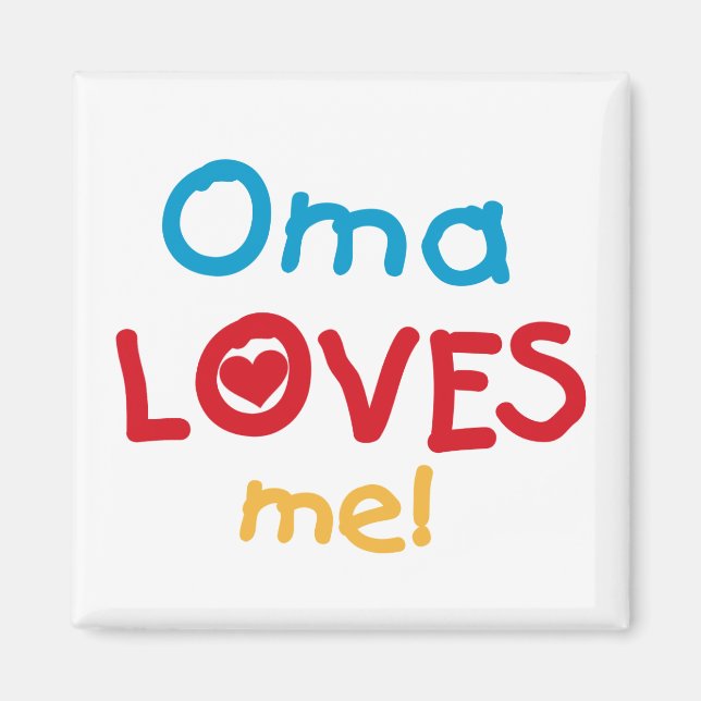 Oma Lieben Me T - Shirt und Geschenke Magnet (Vorne)