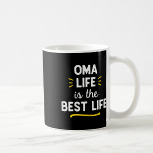 Oma Life ist das beste Leben Niedlich Kaffeetasse