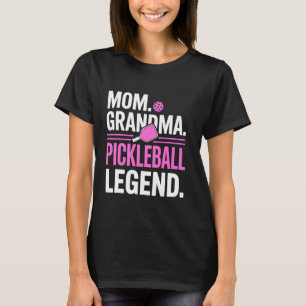 Oma Mama Pickleball Legende Spieler Lustige Pickle T-Shirt