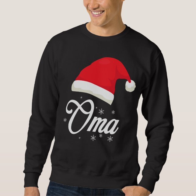 Oma Santa Claus Hat Xmas Snow Christmas Grandma Sweatshirt (Vorderseite)