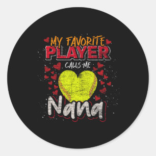 Oma Softll Mein Lieblingsspieler nennt mich Nana a Runder Aufkleber