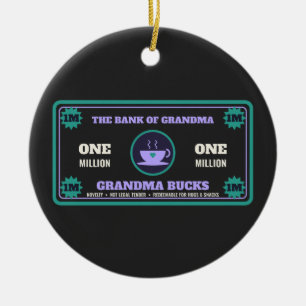 Oma-Spaß-Rechnung Oma Bucks Geschenk Keramik Ornament