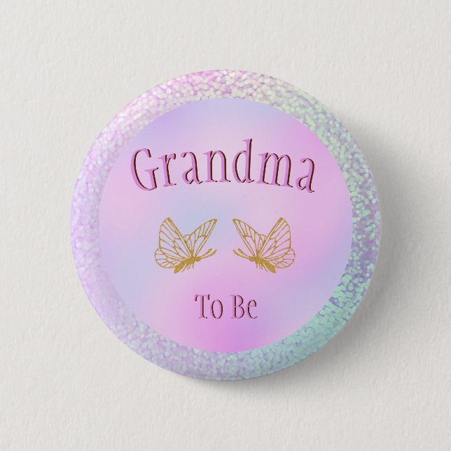 Oma to be Baby Showgirl Whimsical Butterfly Button (Vorderseite)