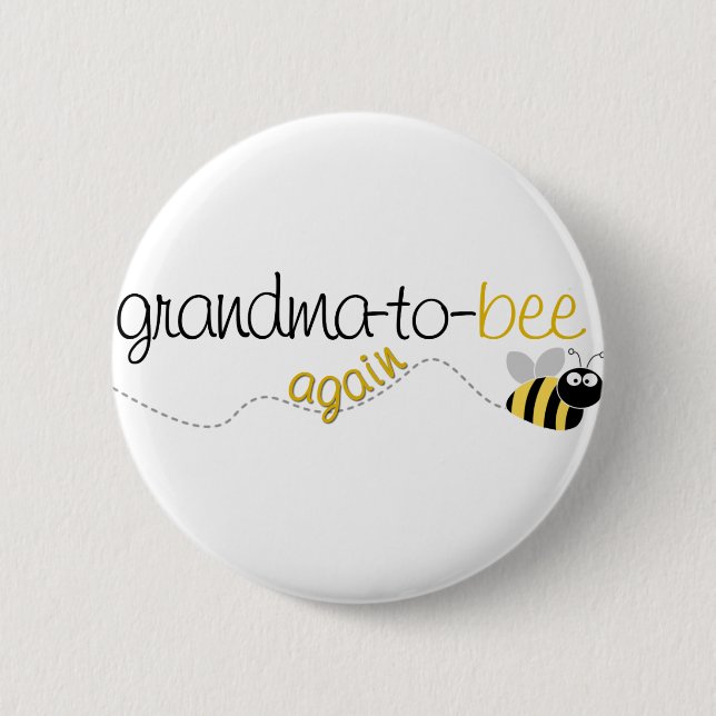Oma to Bee Again T - Shirt Button (Vorderseite)