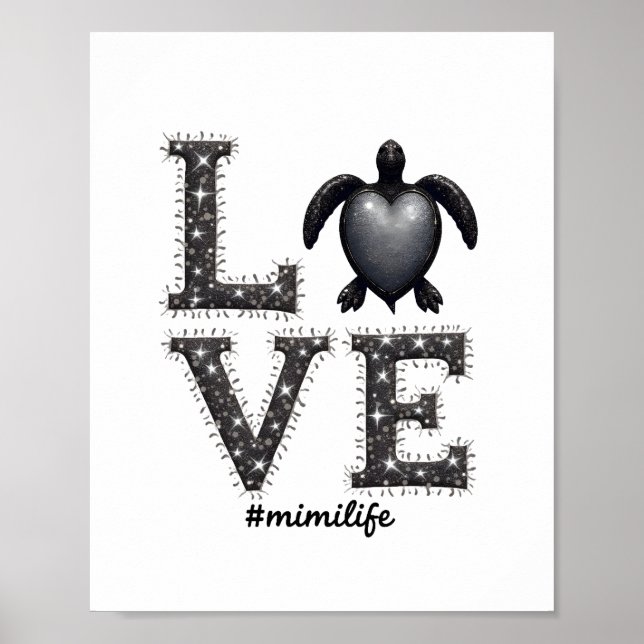 Oma Turtle - Liebe Mimi Life Sea Turtle, Mimi T Poster (Vorne)