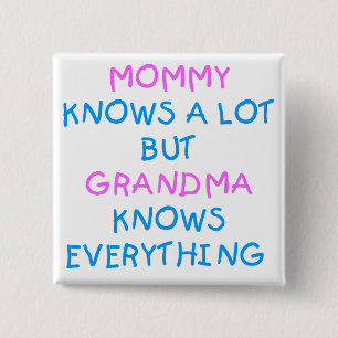 Oma weiß alles Muttertagsgeschenk Button