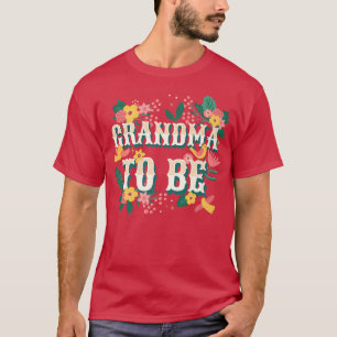 Oma zu sein, Granny Grammy Großmutter T-Shirt