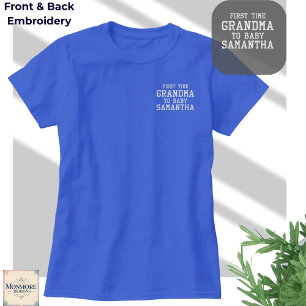Oma zum ersten Mal – individuell besticktes T-Shir T-Shirt