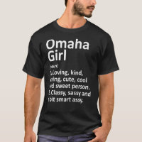 Omaha Girl Ne Nebraska Funny City Zuhause Roots