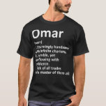 OMAR Definition Personalisiert Name Funny Birthday T-Shirt<br><div class="desc">OMAR Definition Personalisiert Name Funny Birthday Geschenk Idee .lol, cool, lustig, lol Überraschung, Retro, Tier, Tiere, Weihnachten, niedlich, Puppen, Puppen, Puppen, Puppen, Puppen, Puppen, Puppenfiguren, lol Überraschungsgeburt, lol Überraschungsmutterschaft, lol Überraschungs Party, Lollipop, Film, Musik, Regenbogen, Vintag, 22020220220220222 0, 2020 Wahl, adorable, Ackerbau, wir alle, phantastisch, Anime, apetoter Huodie, apetoter Merch,...</div>
