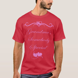 Oma's Jemand Special T-Shirt