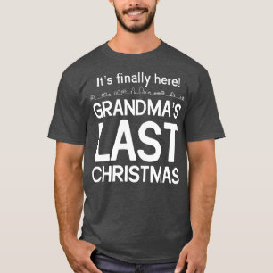 Omas letztes Weihnachten T-Shirt