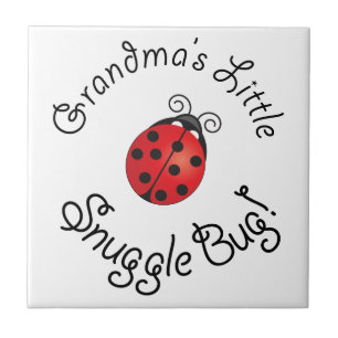 Oma's Little Snuggle Bug! Fliese