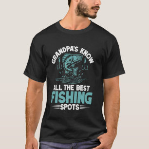 Omas und Opas kennen die besten Angelplätze Angeln T-Shirt