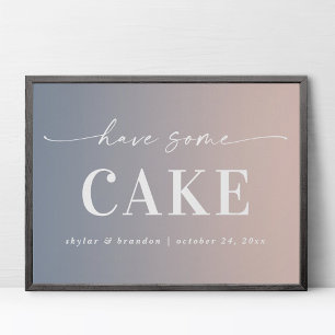 Ombre Pink & Blue Genießt ein Stück Torte Hochzeit Poster