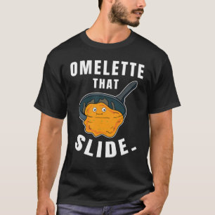 Omelet, das das Frühstück für Eier abnimmt T-Shirt