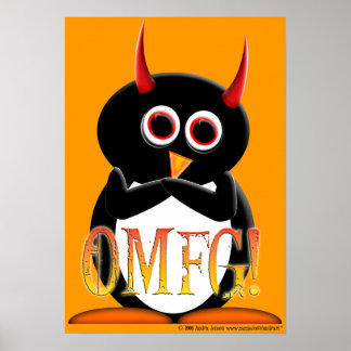 OMFG, lustiges Böses Pinguin Poster