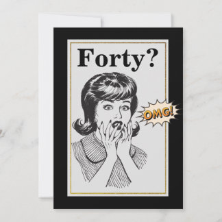 OMG 40. Geburtstag Party Funny Womans Geburtstag Einladung