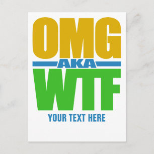 OMG aka WTF benutzerdefinierte Postkarte