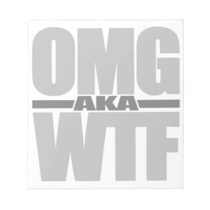 OMG aka WTF benutzerdefiniertes Notizbuch Notizblock