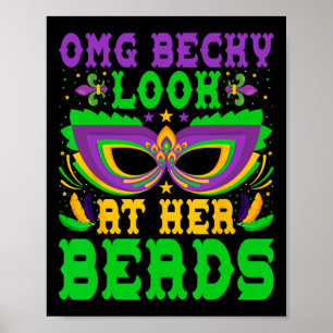 Omg Becky schau dir ihre Perlen an Louisiana Parad Poster