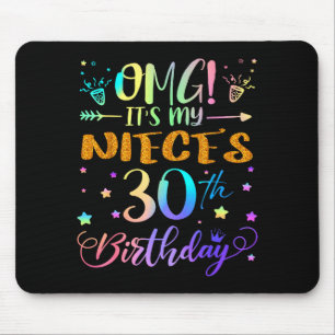 Omg Es Ist Der 30. Geburtstag Meiner Nichte Süße 3 Mousepad