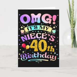 Omg Es Ist Der 40. Geburtstag Meiner Nichte Happy  Karte