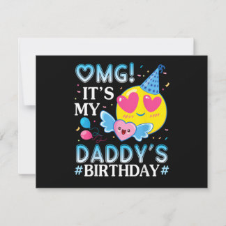 OMG Es ist der Geburtstag meines Daddys Alles Gute Einladung