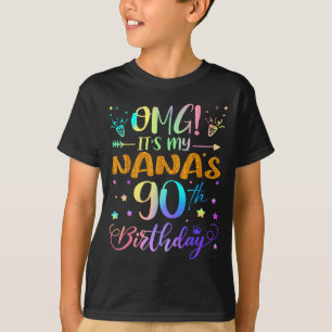 Omg Es Ist Mein Nanas 90. Geburtstag Süße 90 Jahre T-Shirt