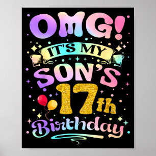 Omg Es Ist Mein Sohn 17. Geburtstag Glücklicher 17 Poster