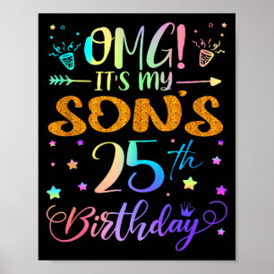 Omg Es Ist Mein Sohn 25. Geburtstag Süße 25 Jahre Poster