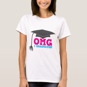 OMG I GRADUIERT! großes Abschlussgeschenk T-Shirt