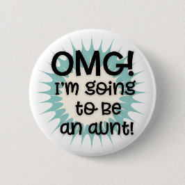 OMG Ich werde Tante Button sein