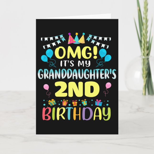 Omg Its My Granddaughters 2nd Birthday Sweet 2 Yea Karte (Vorderseite)
