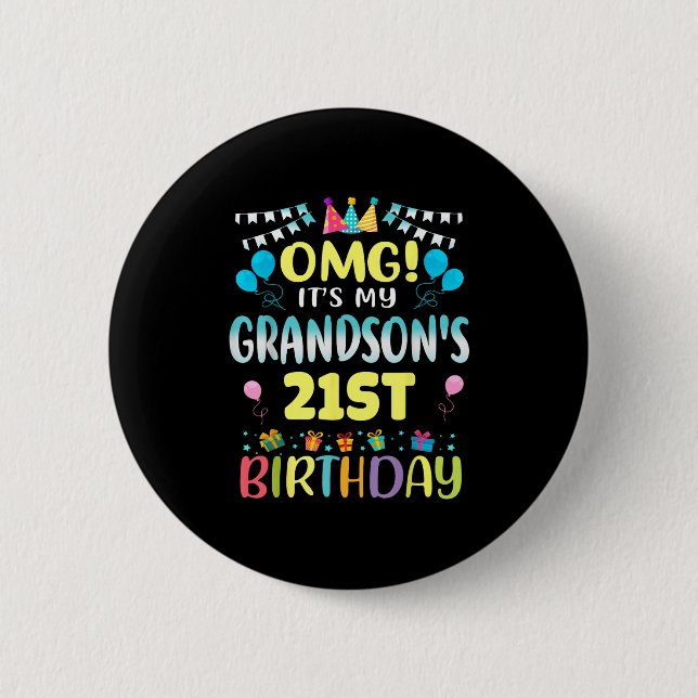 Omg Its My Grandsons 21st Birthday Sweet 21 Years  Button (Vorderseite)