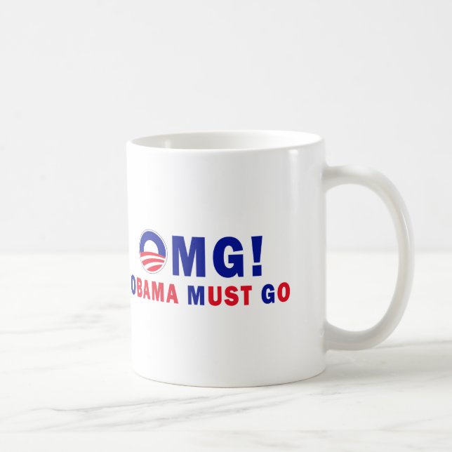 OMG! Obama muss gehen! Kaffeetasse (Rechts)