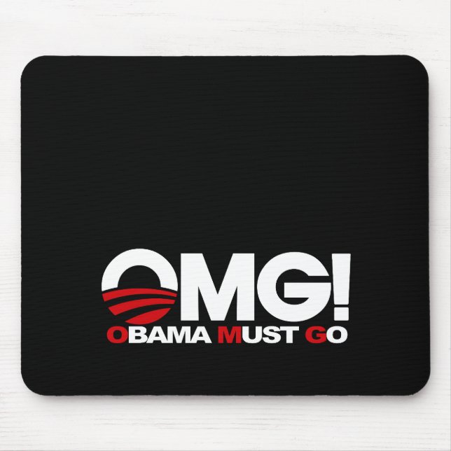 OMG! Obama muss gehen Mousepad (Vorne)