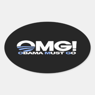 OMG! Obama muss gehen Ovaler Aufkleber