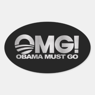 OMG! Obama muss gehen (Silber) Ovaler Aufkleber